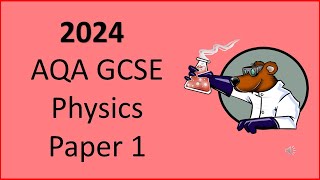 2024 AQA GCSE Physics Triple Paper 1 Revision  Wednesday 22nd May 2024 [upl. by Ahsienroc678]