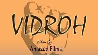 VIDROHshort filmsVidroh Lets Fight Back Hindi Movie Amazed Film Jyoti Rai [upl. by Eileek]