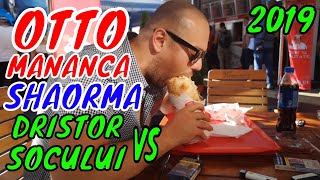 SHAORMA DRISTOR vs SOCULUI  OTTO MANANCA [upl. by Itsrik669]