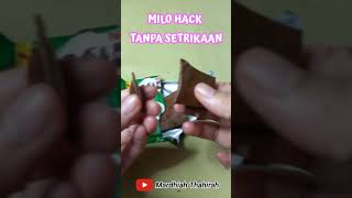 MILO HACK TANPA DI SETRIKA  TIKTOK TRENDING shorts [upl. by Otilrac950]