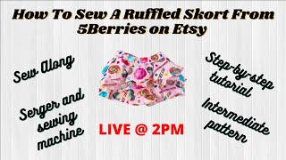 LIVE  How To Make A Skort From 5Berries on Etsy  Sewing Tutorial [upl. by Bartolome]