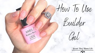 How To Use Builder Gel  Aimeili Builder Gel Mani [upl. by Thurnau]