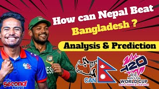 Nepal vsBangladesh match prediction and analysis  How can nepal beat bangladesh in t20 worldcup [upl. by Clapp]