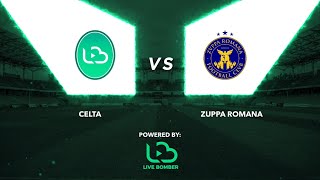 C5 OPEN  GLADIO CUP  Celta 🆚 Zuppa Romana [upl. by Vahe]