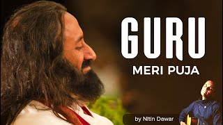 Guru Meri Pooja  Best Guru Bhajan in Hindi  With Lyrics  Art of Living Bhajans [upl. by Anayrb68]