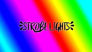 STROBE LIGHTS  20 MINUTES FAST [upl. by Wendie277]