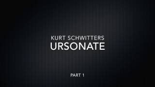 Kurt Schwitters  Ursonate  Part 3 with Lyrics Displayed [upl. by Sumner]