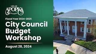 Apopka City Council Budget Workshop August 28 2024 [upl. by Eniotna]