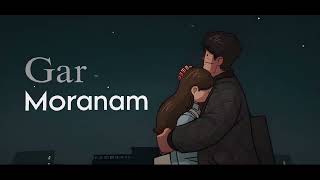 Gar  Moranam Official Audio [upl. by Ardekan]