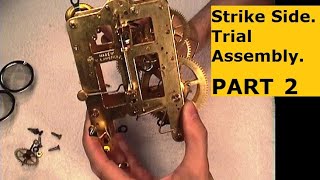 Assemble the STRIKE side of a clock movement PART 2 Trial Assembly Beginner How To Clock Repair [upl. by Nuawad]