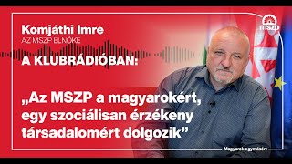 MSZP  Az MSZP a magyarokért egy szociálisan érzékeny társadalomért dolgozik [upl. by Mariellen]