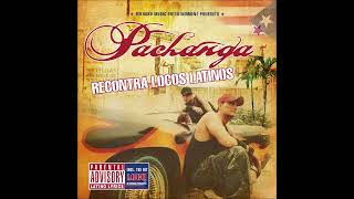 PachangaLoco Pachanga Remix 2005 Bonus Track 18 [upl. by Nwahsed26]