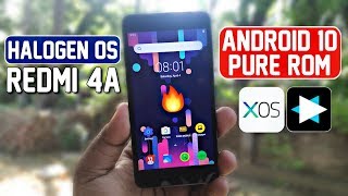 XOS Rom For Redmi 4a  Android 10 Pure Stock Rom  Halogen OS Redmi 4a [upl. by Eidlog]