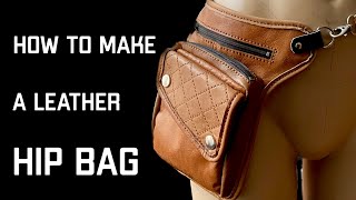 HIP BAG in Leather  Tutorial vidéo [upl. by Naryk]