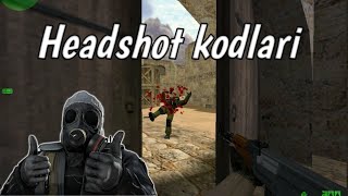 Headshot kodlari Counter Strike 16 [upl. by Eilarol812]