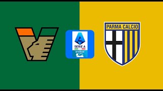 🔴 VENEZIA vs PARMA  LIVE SERIE A  ISCRIVITI❤️SUBSCRIBE [upl. by Lenahc]