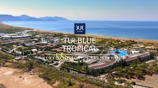 TUI BLUE Tropical in Sarigerme  Familienhotel Türkische Ägäis [upl. by Geldens383]