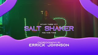 Salt Shaker  Ying Yang Twins  Errick Johnson [upl. by Relyk]