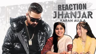 Jhanjar REACTION Full Video Karan Aujla  Desi Crew  Latest Punjabi ACHA SORRY Songs 2020 [upl. by Leonie481]