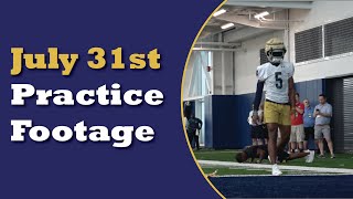 Notre Dame Football July 31 Practice Highlights [upl. by Prentice101]