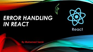 30 Error Handling in React  React بالعربي [upl. by Nyladnek]