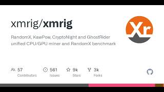 GitHub  xmrigxmrig RandomX KawPow CryptoNight and GhostRider unified CPUGPU miner and Rando [upl. by Nostets19]