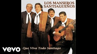 Los Manseros Santiagueños  Vamos Viejo Todavía Official Audio [upl. by Yro]