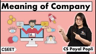 Meaning of Company What is Corporate Body Companies Act 2013 CSEET CS Payal Popli [upl. by Eniamret]