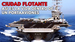 Así VIVE LA MARINA dentro de un PORTAAVIONES  ¿Cómo funciona un Portaaviones [upl. by Sankaran]