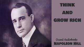 Think and Grow Rich by Napoleon Hill 1937 Edition Full Audiobook Grand Audiobooks [upl. by Toms]