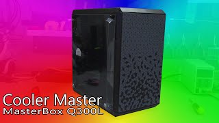 Cooler Master MasterBox Q300L  Case Reveiw [upl. by Helge]