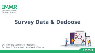 Survey Data and Dedoose  Video from The Institute for Mixed Methods Research  Dedoose Community [upl. by Misty342]