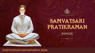 Samvatsari Pratikraman Hindi Paryushan 2024  Param Gurudev Shree Namramuni MS  8 Sep 24 [upl. by Salchunas]