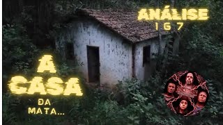 ANÁLISE 167  A casa da mata [upl. by Atin464]