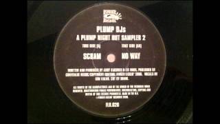 Plump Djs  Scram [upl. by Janik]