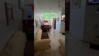 Full apartment 30 night Iquitos Peru Travel Vlog 🇵🇪 trend amazonian nature vlog iquitos [upl. by Haldi]