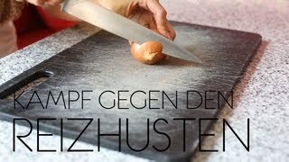 ZWIEBELKUR  Kampf gegen den Reiz Husten [upl. by Zenda398]