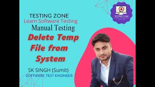 How to delete temp file form system  Manual amp Automation Testing full course  Testing with Sumit [upl. by Douglas]