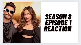 Koffee With Karan Season 8 Episode 1 ReactionDeepika ki characterless [upl. by Tippets]