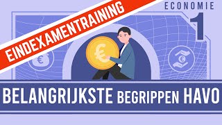 HAVO 5 ECONOMIE BELANGRIJKSTE BEGRIPPEN [upl. by Alfonso]