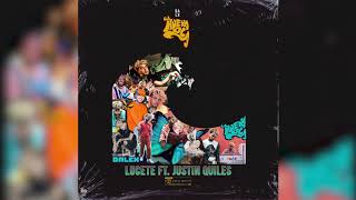 Dalex  Lucete  ft Justin Quiles Audio Oficial [upl. by Enajiram163]