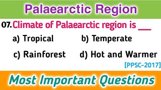 Palaearctic Region MCQs  Zoogeography  Most Important Quiz [upl. by Jesh334]