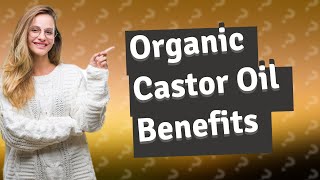 Is organic castor oil good for your skin [upl. by Meneau]