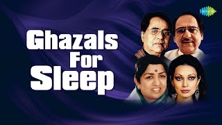 Ghazal For Sleep  Chupke Chupke  Tum Ko Dekha To Yeh  Hungama Hai Kyon Barpa  Relaxing Ghazals [upl. by Michaela]