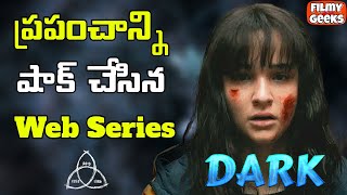 Dark Season 3 Ending Explained In Telugu  అంతం అదిరిపోతుంది  Netflix  Filmy Geeks [upl. by Lose813]