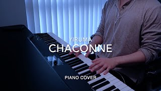 Chaconne  Yiruma Piano Cover [upl. by Bergquist]