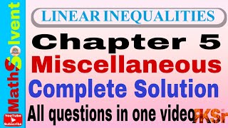 Miscellaneous ex 5 class 11 Complete Solution  linear inequality class 11  chapter 5 class 11 [upl. by Killie]