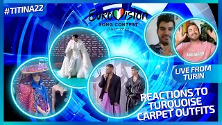 LIVE FROM TURIN  EUROVISION 2022  REACTIONS TO THE OUTFITS ON THE TURQUOISE CARPET [upl. by Haerb]