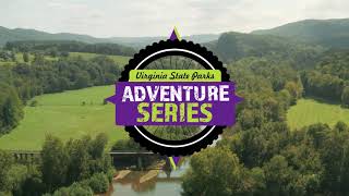 Adventure Series  Virginia State Parks [upl. by Montgomery]