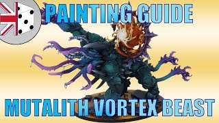 Warhammer Painting Guide Thousand Sons MUTALITH VORTEX BEAST [upl. by Samson]